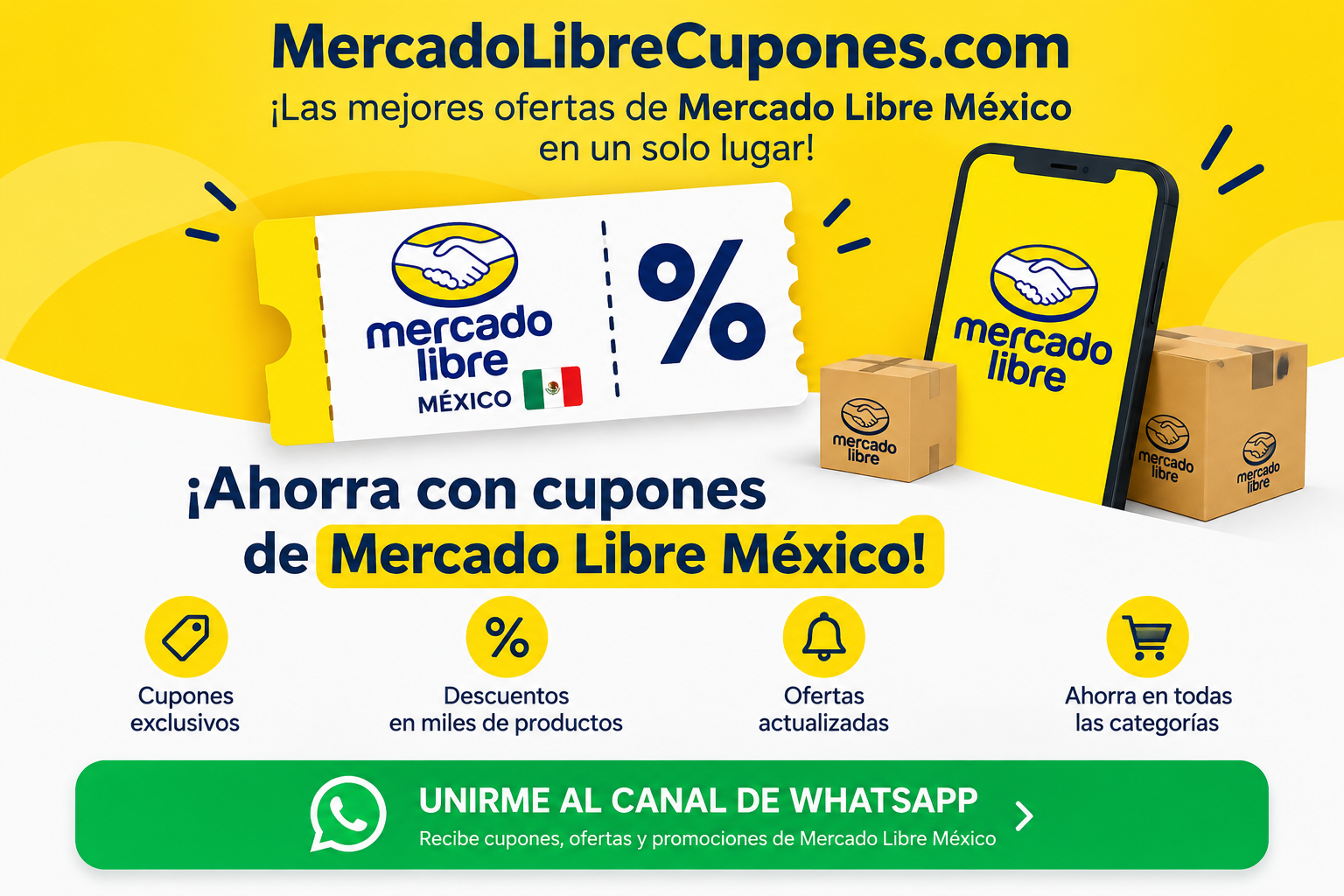 MercadoLibreCupones.com: ahorra con cupones de Mercado Libre México. Cupones exclusivos, descuentos, ofertas actualizadas y ahorro en distintas categorías. Únete al canal de WhatsApp.